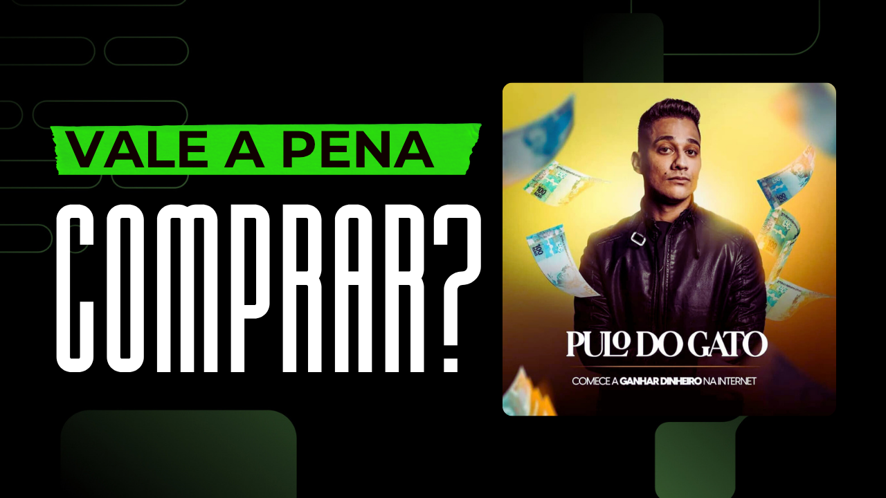 Curso Pulo do Gato do El Gato é bom? vale a pena?