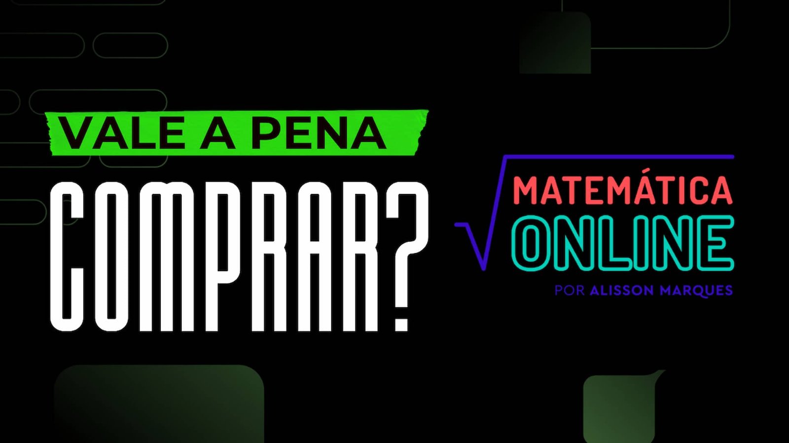 Curso Matemática Online do Alisson Marques é bom? vale a pena?