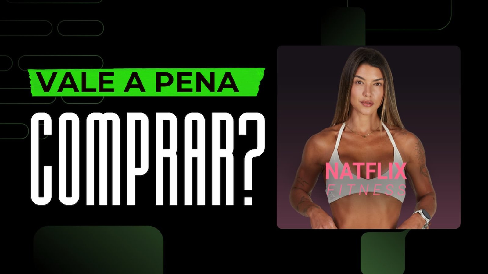 Natflix Fitness da Natasha Villaschi é bom? vale a pena?