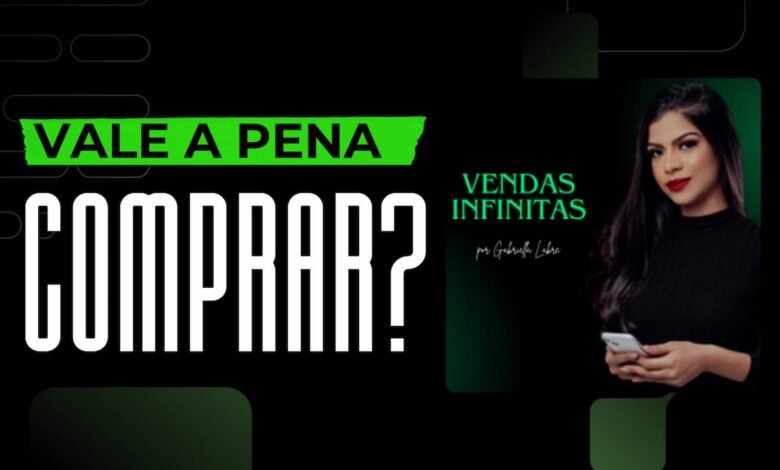 Curso Método Vendas Infinitas, Curso Império Boss Gabriella Labre é bom? vale a pena?
