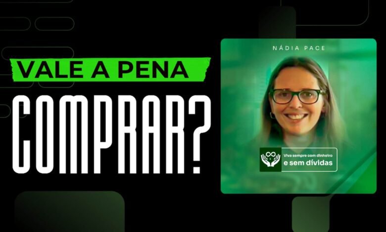 Curso Viva Sempre com Dinheiro Nádia Pace é bom? vale a pena?